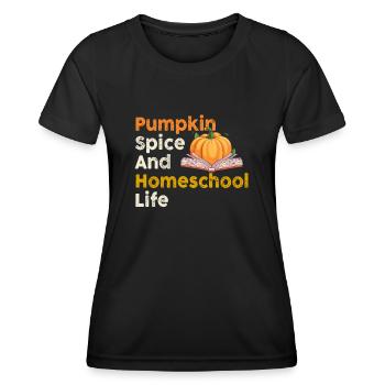 Pumpkin Spice Und Homeschool-Leben - Frauen Funktions-T-Shirt - Schwarz - Vorne - AI Model Female 172 light (172cm)