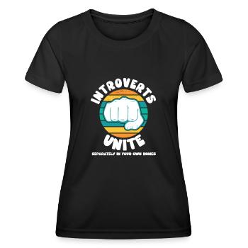 Les introvertis s’unissent séparément dans vos propres maisons - T-shirt sport Femme - noir - Devant - AI Model Female 172 light (172cm)
