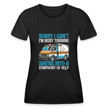 Tut mir leid, ich kann nicht, ich bin damit beschäftigt, Sirenen in eine Symphomphe zu verwandeln - Frauen Funktions-T-Shirt - Schwarz - Vorne - AI Model Female 172 light (172cm)
