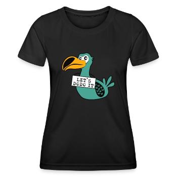 Let's Do it Dodo - Women's Functional T-Shirt - black - Front - AI Model Female 172 light (172cm)