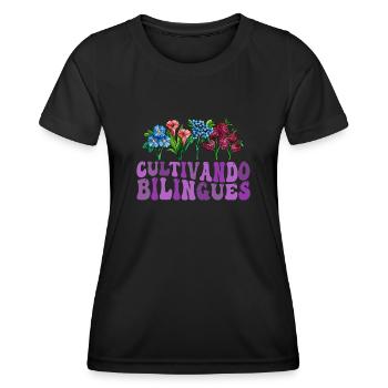 Cultivando Bilingües Spanish Teacher - Women's Functional T-Shirt - black - Front - AI Model Female 172 light (172cm)
