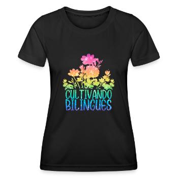 Cultivando Bilingües Spanish Teacher - Women's Functional T-Shirt - black - Front - AI Model Female 172 light (172cm)
