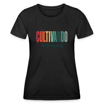 Cultivando Bilingües Spanish Teacher - Women's Functional T-Shirt - black - Front - AI Model Female 172 light (172cm)