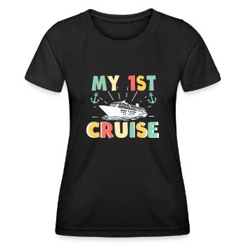 My First Cruise Family Vacation - Fun - Women's Functional T-Shirt - black - Front - AI Model Female 172 light (172cm)