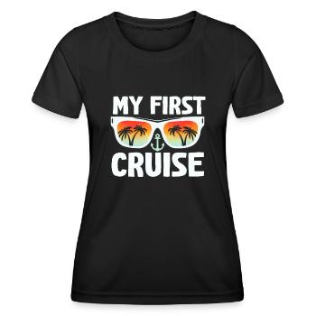 My First Cruise Family Vacation - Fun - Women's Functional T-Shirt - black - Front - AI Model Female 172 light (172cm)