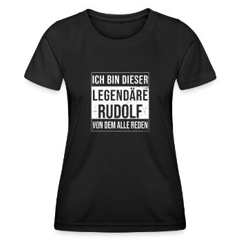 Ich bin dieser legendäre für Rudolf - Frauen Funktions-T-Shirt - Schwarz - Vorne - AI Model Female 172 light (172cm)
