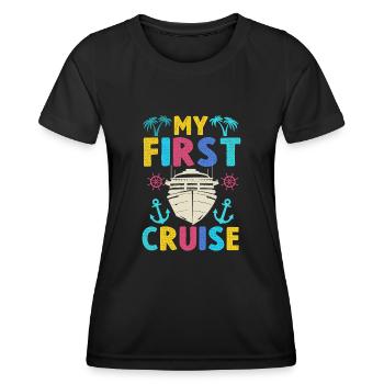 My First Cruise Family Vacation - Fun - Women's Functional T-Shirt - black - Front - AI Model Female 172 light (172cm)