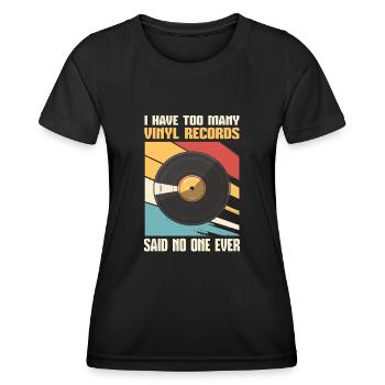 Personne ne dit jamais trop de disques vinyles - T-shirt sport Femme - noir - Devant - AI Model Female 172 light (172cm)
