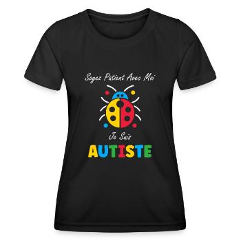 Soyez patient avec moi je suis autiste - T-shirt sport Femme - noir - Devant - AI Model Female 172 light (172cm)