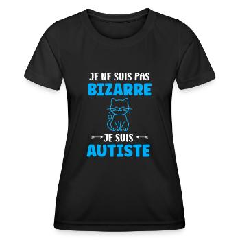 Je ne suis pas bizarre je suis autiste - T-shirt sport Femme - noir - Devant - AI Model Female 172 light (172cm)