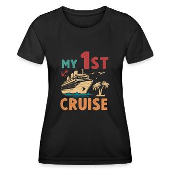 My First Cruise Family Vacation - Fun - Women's Functional T-Shirt - black - Front - AI Model Female 172 light (172cm)