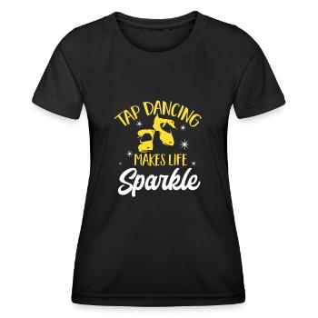 Tap Dance Teacher Tap Dancer Tap Dance - Women's Functional T-Shirt - black - Front - AI Model Female 172 light (172cm)
