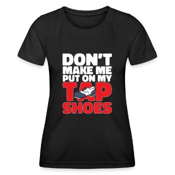 Tap Dance Teacher Tap Dancer Tap Dance - Women's Functional T-Shirt - black - Front - AI Model Female 172 light (172cm)