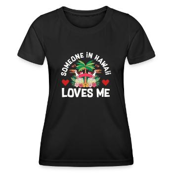 Jemand auf Hawaii liebt mich - Frauen Funktions-T-Shirt - Schwarz - Vorne - AI Model Female 172 light (172cm)