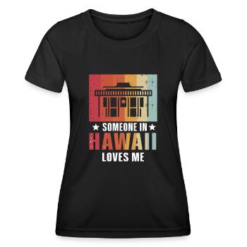 Jemand auf Hawaii liebt mich - Frauen Funktions-T-Shirt - Schwarz - Vorne - AI Model Female 172 light (172cm)