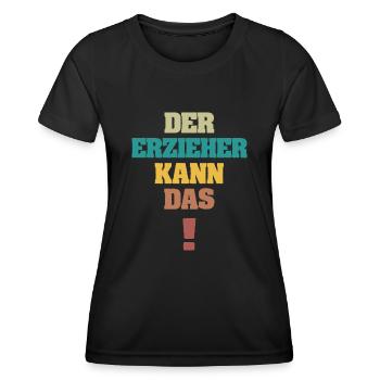 Geschenk für Erzieher - Frauen Funktions-T-Shirt - Schwarz - Vorne - AI Model Female 172 light (172cm)