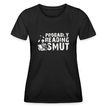 Wahrscheinlich lesen Schmutz Liebesromane Schmutz - Frauen Funktions-T-Shirt - Schwarz - Vorne - AI Model Female 172 light (172cm)