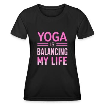 Le yoga équilibre ma vie - T-shirt sport Femme - noir - Devant - AI Model Female 172 light (172cm)