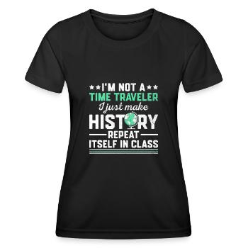 Geschichtslehrer Lustige Geschichtslehrer Sprüche - Frauen Funktions-T-Shirt - Schwarz - Vorne - AI Model Female 172 light (172cm)