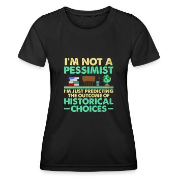 Geschichtslehrer Lustige Geschichtslehrer Sprüche - Frauen Funktions-T-Shirt - Schwarz - Vorne - AI Model Female 172 light (172cm)