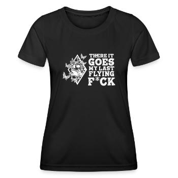 There It Goes My Last Flying F - Women's Functional T-Shirt - black - Front - AI Model Female 172 light (172cm)