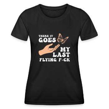 There It Goes My Last Flying F - Women's Functional T-Shirt - black - Front - AI Model Female 172 light (172cm)