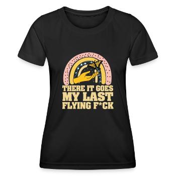 There It Goes My Last Flying F - Women's Functional T-Shirt - black - Front - AI Model Female 172 light (172cm)