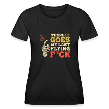 There It Goes My Last Flying F - Women's Functional T-Shirt - black - Front - AI Model Female 172 light (172cm)