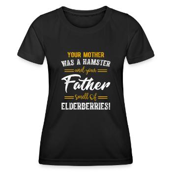 Deine Mutter war ein Hamster, nach dem dein Vater roch - Frauen Funktions-T-Shirt - Schwarz - Vorne - AI Model Female 172 light (172cm)