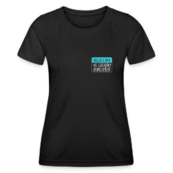 Legendary Homeopathic Herbal Naturopaths - Women's Functional T-Shirt - black - Front - AI Model Female 172 light (172cm)