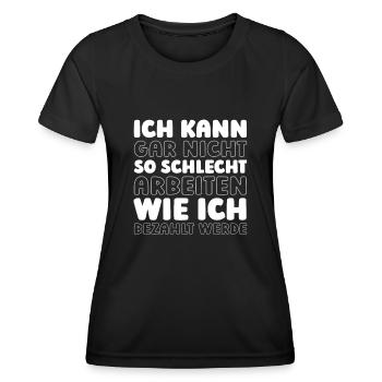 Humour noir Travail drôle Discours drôles - T-shirt sport Femme - noir - Devant - AI Model Female 172 light (172cm)