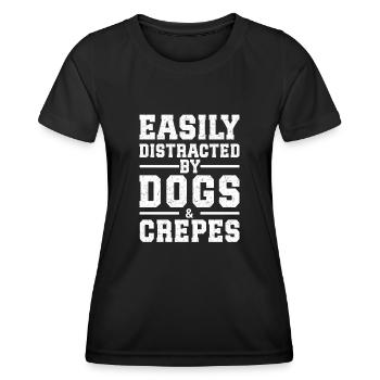 Easily Distracted By Dogs & Crepes - Women's Functional T-Shirt - black - Front - AI Model Female 172 light (172cm)