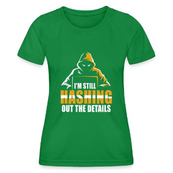 Ethische Hacker-Cybersicherheitsexpertise - Frauen Funktions-T-Shirt - Kelly Green - Vorne - AI Model Female 172 dark (172cm)
