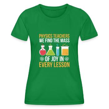 Science Teacher School Teacher Biology Chemistry P - Women's Functional T-Shirt - kelly green - Front - AI Model Female 172 dark (172cm)