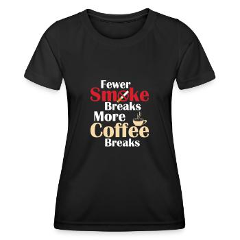 Fewer Smoke Breaks, More Coffee Breaks Healthy Qui - Frauen Funktions-T-Shirt - Schwarz - Vorne - AI Model Female 172 light (172cm)