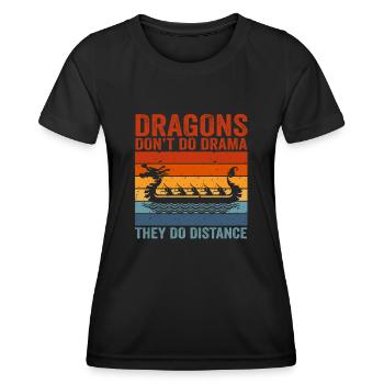 Les dragons ne font pas de drame, ils font de la distance - T-shirt sport Femme - noir - Devant - AI Model Female 172 light (172cm)
