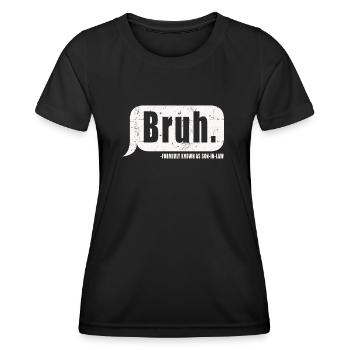 Retro Bruh früher als Schwiegersohn bekannt - Frauen Funktions-T-Shirt - Schwarz - Vorne - AI Model Female 172 light (172cm)