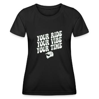 Your Ride Your Vibe Your Time Motocross - Women's Functional T-Shirt - black - Front - AI Model Female 172 light (172cm)