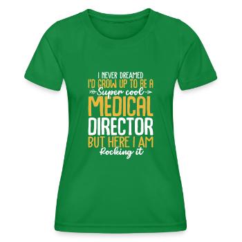 Super cooler medizinischer Direktor Funny Medical - Frauen Funktions-T-Shirt - Kelly Green - Vorne - AI Model Female 172 dark (172cm)