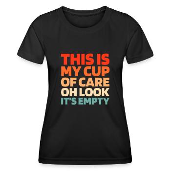 Schwarzer Humor Funny Quote Saying - Frauen Funktions-T-Shirt - Schwarz - Vorne - AI Model Female 172 light (172cm)