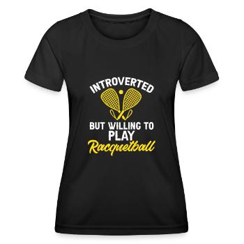 Racquetball Player Racquetball - Women's Functional T-Shirt - black - Front - AI Model Female 172 light (172cm)