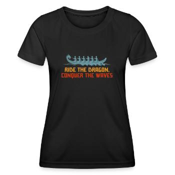 Ride The Dragon, Conquer The Waves - Women's Functional T-Shirt - black - Front - AI Model Female 172 light (172cm)