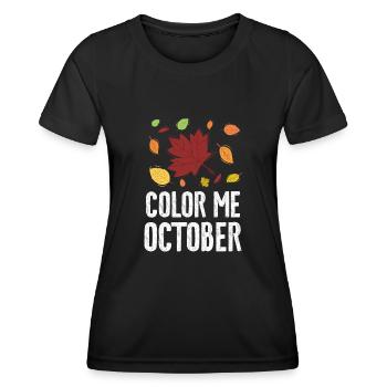 Color Me Oktober Blatt Peeper Laub Leaf Peeping - Frauen Funktions-T-Shirt - Schwarz - Vorne - AI Model Female 172 light (172cm)