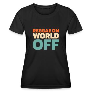 Reggae Reggae sur World Off - T-shirt sport Femme - noir - Devant - AI Model Female 172 light (172cm)