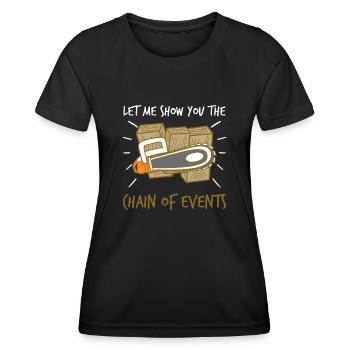 Lumberjack Fire Wood Chainsaw Chain Saw - Women's Functional T-Shirt - black - Front - AI Model Female 172 light (172cm)
