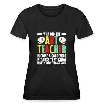 Kunstlehrer Schullehrer Lustige Kunstlehrer Scho - Frauen Funktions-T-Shirt - Schwarz - Vorne - AI Model Female 172 light (172cm)