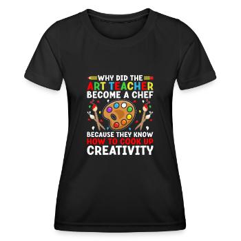 Art Teacher School Teacher Funny Art Teachers Scho - Women's Functional T-Shirt - black - Front - AI Model Female 172 light (172cm)