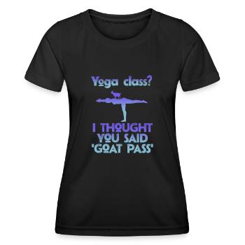Yoga Class Or Goat Pass - Women's Functional T-Shirt - black - Front - AI Model Female 172 light (172cm)