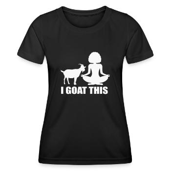 I Goat This Yoga Enthusiast - Women's Functional T-Shirt - black - Front - AI Model Female 172 light (172cm)