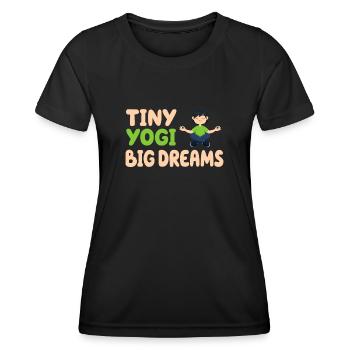 Tiny Yogi Big Dreams Meditation - Frauen Funktions-T-Shirt - Schwarz - Vorne - AI Model Female 172 light (172cm)